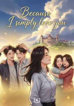 Because I simply love you