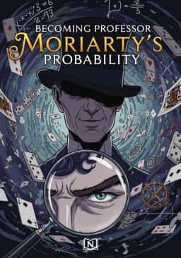 Becoming Professor Moriarty’s Probability