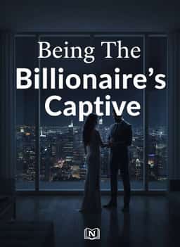 Being The Billionaire's Captive