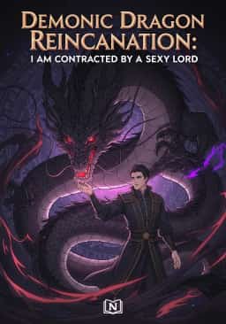 Demonic Dragon Reincarnation: I am contracted by a sexy lord