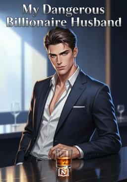 My Dangerous Billionaire Husband