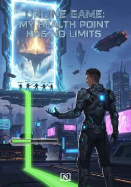 Online Game: My Health Point Has No Limits