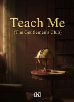 Teach Me (The Gentlemen's Club)