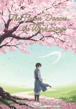 The Flower Dances and the Wind Sings