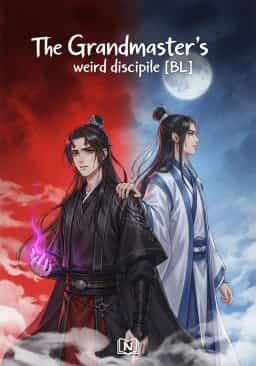 The Grandmaster’s weird disciple [BL]