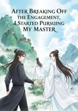 After Breaking Off the Engagement, I Started Pursuing My Master