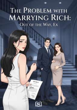The Problem with Marrying Rich: Out of the Way, Ex